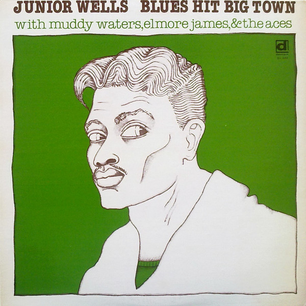 JUNIOR WELLS - Blues Hit Big Town cover 