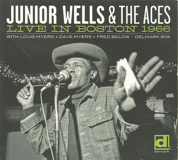 JUNIOR WELLS - Junior Wells & The Aces : Live In Boston 1966 cover 