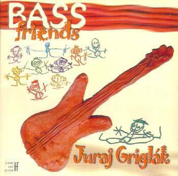 JURAJ GRIGLÁK - Bass Friends cover 