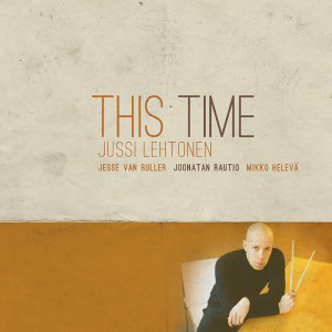 JUSSI LEHTONEN - This Time cover 