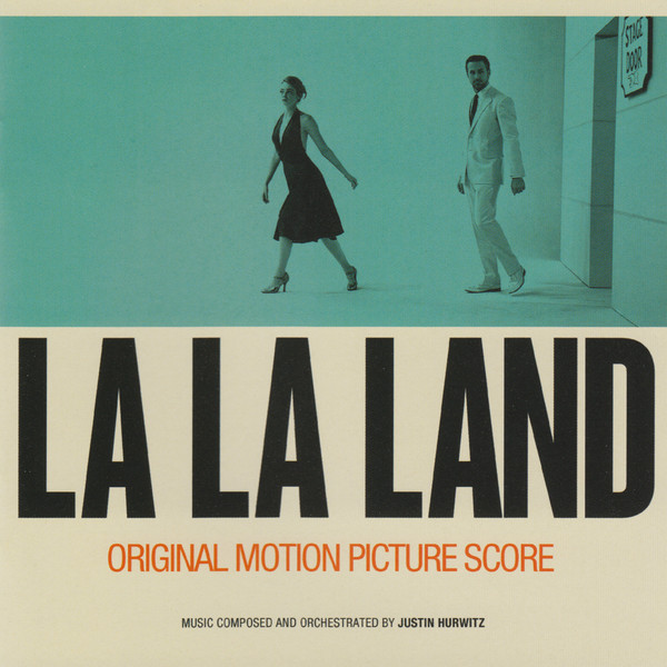 JUSTIN HURWITZ - La La Land (Original Motion Picture Score) cover 