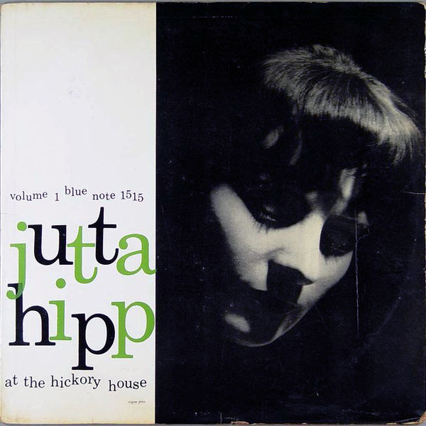 JUTTA HIPP - Jutta Hipp at the Hickory House, Vol. 1 cover 