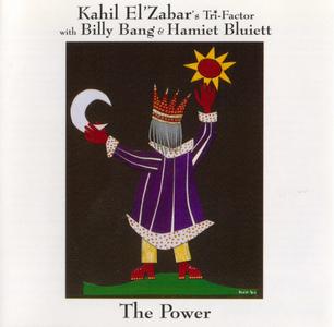 KAHIL EL'ZABAR - The Power (With Billy Bang & Hamiet Bluiett) cover 