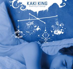 KAKI KING - Dreaming of Revenge cover 