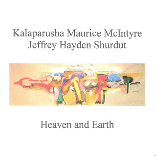 KALAPARUSHA MAURICE MCINTYRE - Heaven And Earth cover 