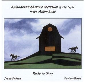 KALAPARUSHA MAURICE MCINTYRE - Paths To Glory cover 