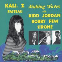 KALI  Z. FASTEAU (ZUSAAN KALI FASTEAU) - Making Waves cover 