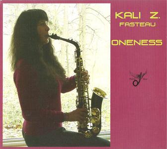 KALI  Z. FASTEAU (ZUSAAN KALI FASTEAU) - Oneness cover 