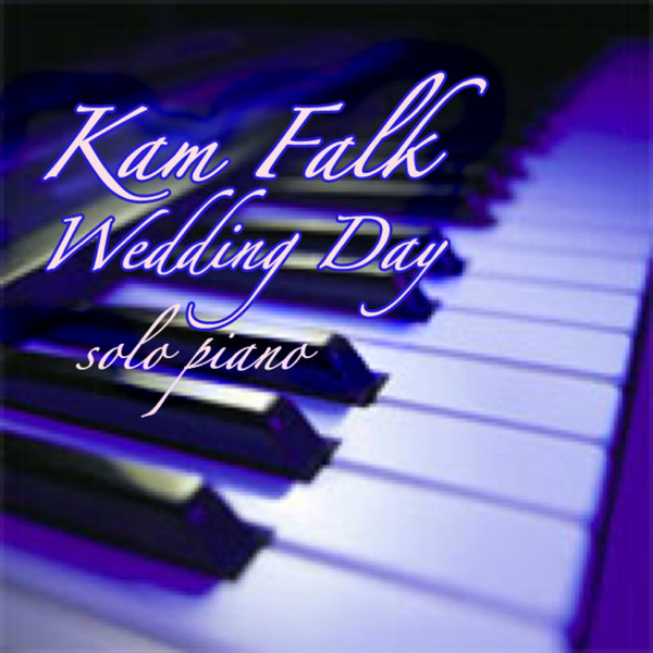 KAM FALK - Wedding Day cover 
