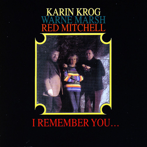 KARIN KROG - I Remember You... cover 
