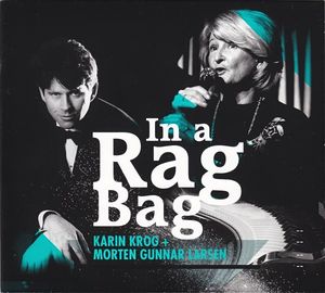 KARIN KROG - Karin Krog + Morten Gunnar Larsen : In A Rag Bag cover 