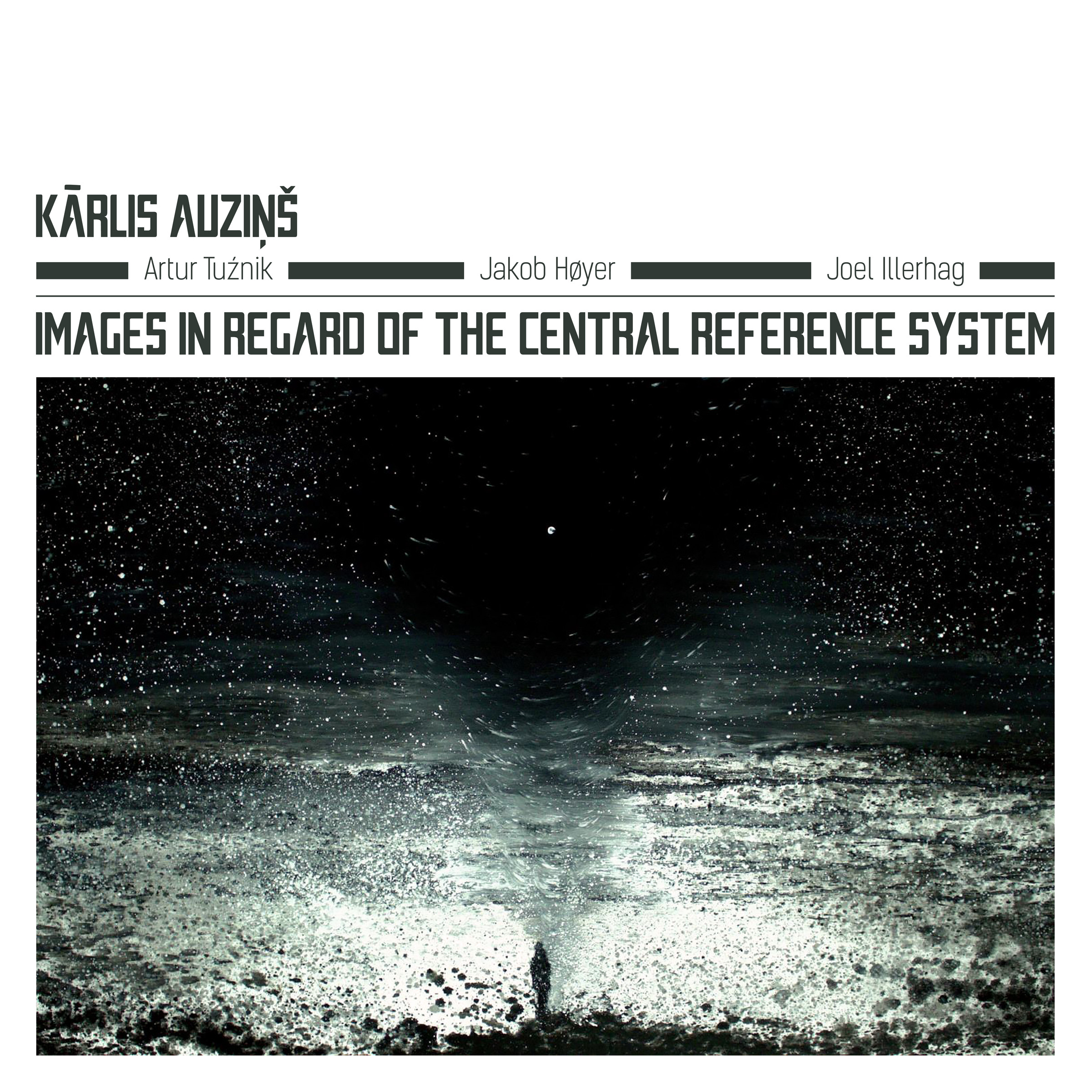 KĀRLIS AUZIŅŠ - Images In Regard of The Central Reference System cover 