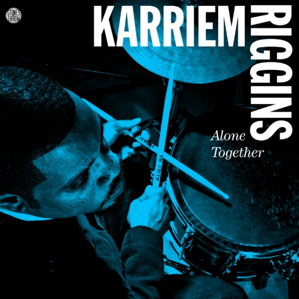 KARRIEM RIGGINS - Alone Together cover 