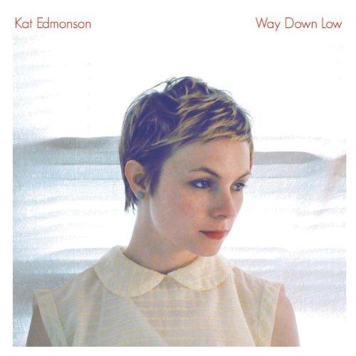 KAT EDMONSON - Way Down Low cover 