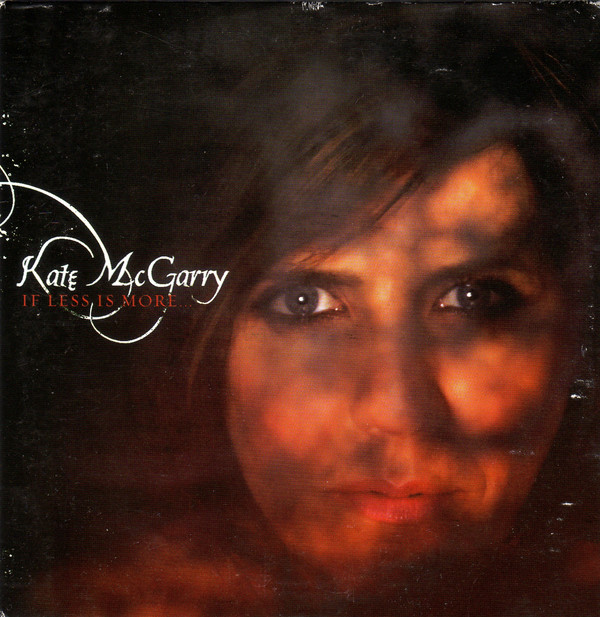 KATE MCGARRY - If Less Is More...Nothing Is Everything cover 