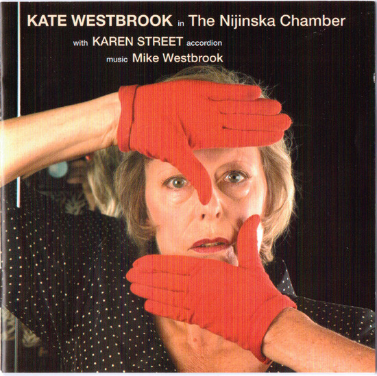 KATE WESTBROOK - The Nijinska Chamber cover 