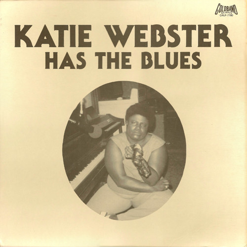 KATIE WEBSTER - Has The Blues cover 