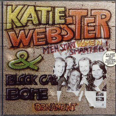 KATIE WEBSTER - Katie Webster & Black Cat Bone : Men Smart, Women Smarter cover 