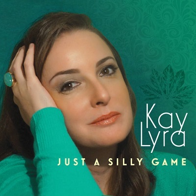 KAY LYRA - Just A Silly Game cover 