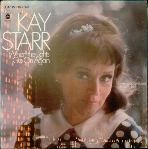 KAY STARR - When The Lights Go On Again cover 