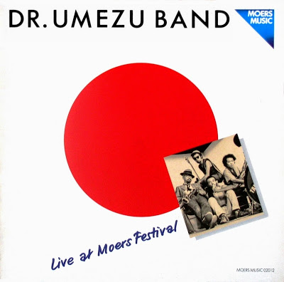KAZUTOKI UMEZU - Dr. Umezu Band: Live At Moers Festival cover 