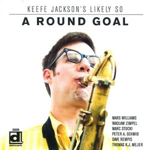KEEFE JACKSON - A Round Goal cover 