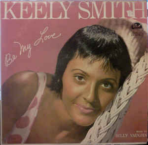 KEELY SMITH - Be My Love cover 