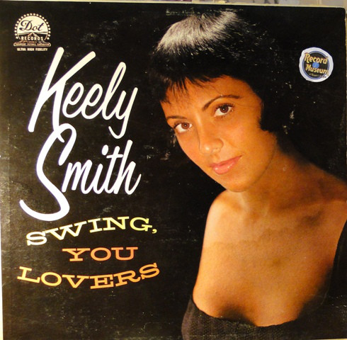 KEELY SMITH - Swing, You Lovers cover 