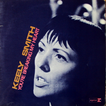 KEELY SMITH - You're Breaking My Heart cover 