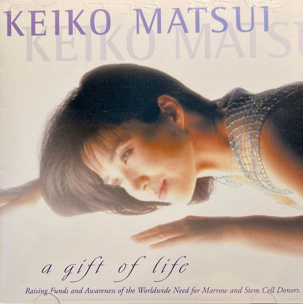 KEIKO MATSUI - A Gift of Life cover 