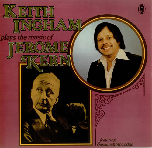 KEITH INGHAM - Plays The Music Of Jerome Kern cover 