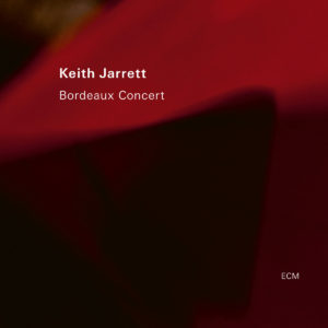KEITH JARRETT - Bordeaux Concert cover 