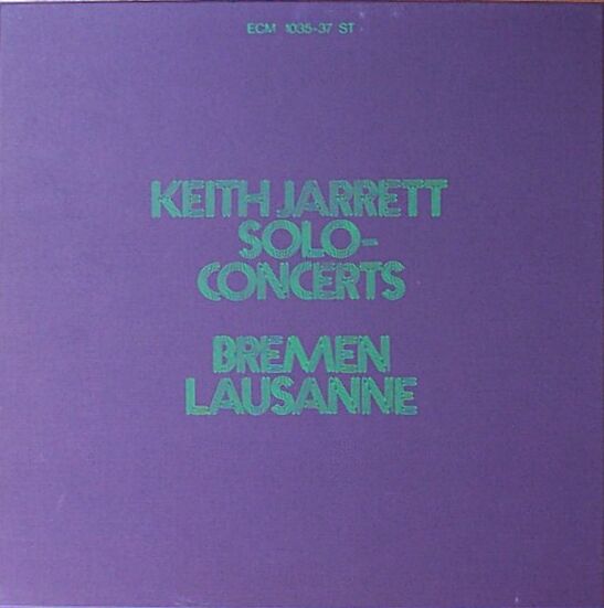 KEITH JARRETT - Solo Concerts: Bremen/Lausanne cover 