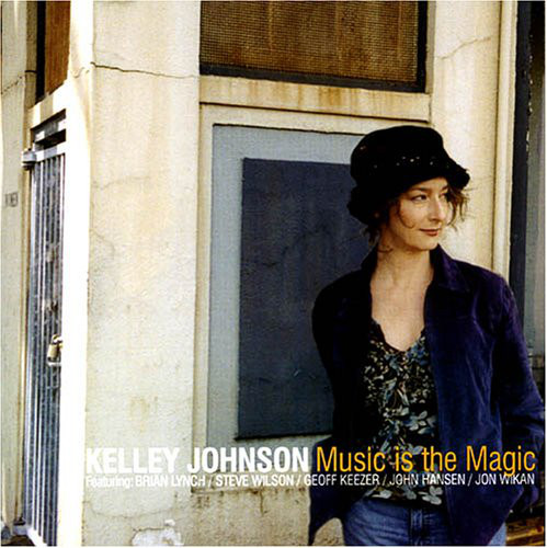KELLEY JOHNSON - Music Is The Magic cover 