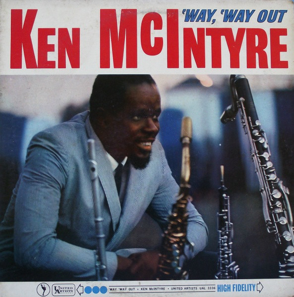 KEN MCINTYRE - 'Way, 'Way Out cover 