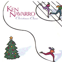 KEN NAVARRO - Christmas Cheer cover 