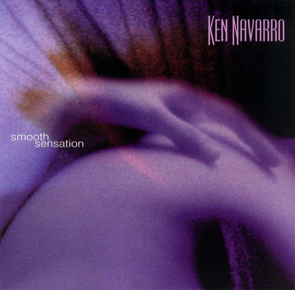KEN NAVARRO - Smooth Sensation cover 