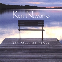 KEN NAVARRO - The Meeting Place cover 