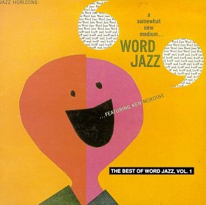 KEN NORDINE - The Best of Word Jazz, Volume 1 cover 
