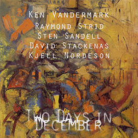 KEN VANDERMARK - Two Days in December cover 