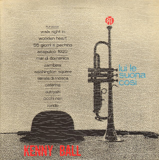 KENNY BALL - Kenny Ball And His Jazzmen : Lui Le Suona Così cover 