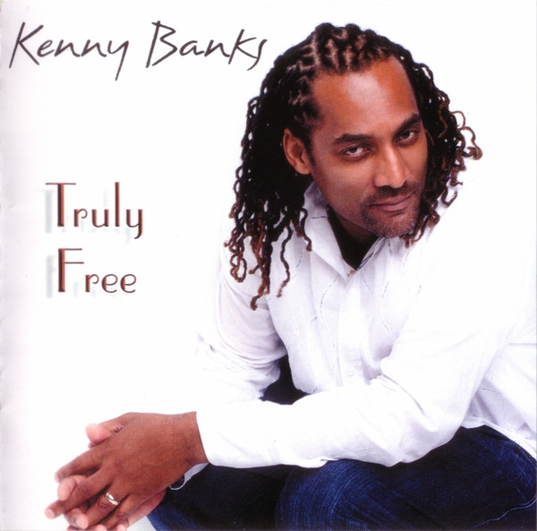 KENNY BANKS - Truly Free cover 