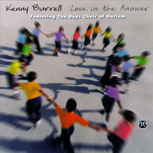 KENNY BURRELL - Love Is the Answer cover 