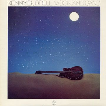 KENNY BURRELL - Moon And Sand cover 