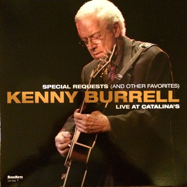 KENNY BURRELL - Special Requests (And Other Favorites): Live at Catalina's cover 