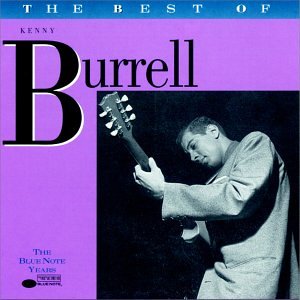 KENNY BURRELL - The Best Of Kenny Burrell cover 