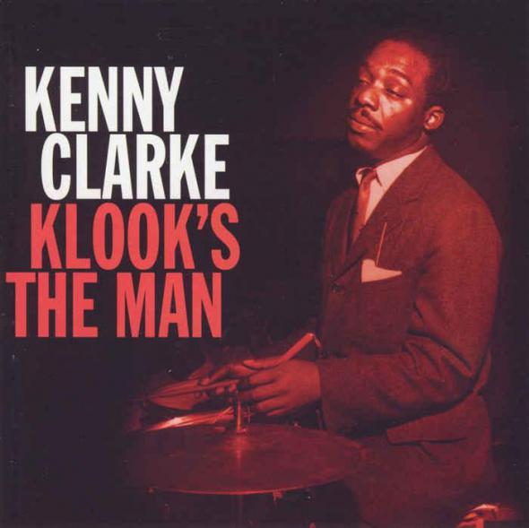 KENNY CLARKE - Klook's The Man cover 