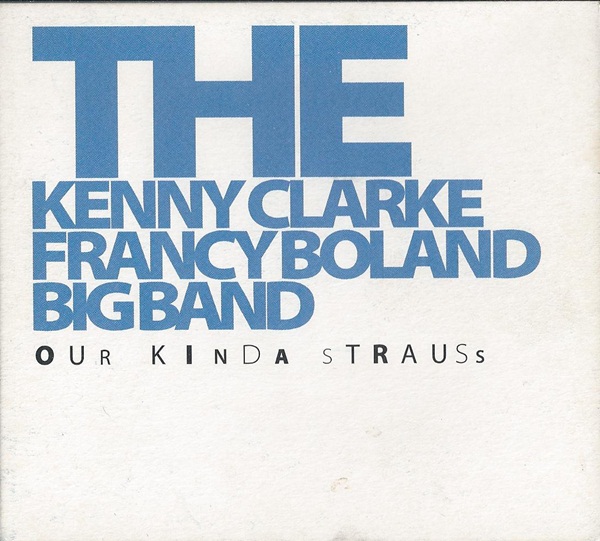 KENNY CLARKE - Our Kinda Strauss cover 