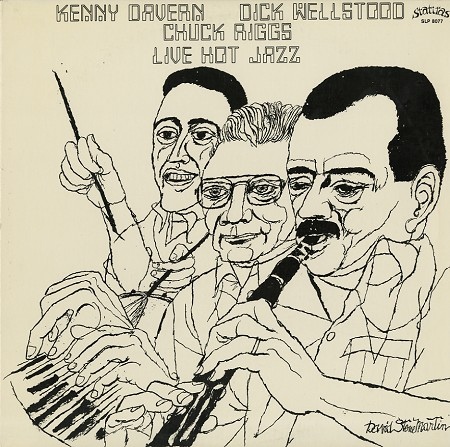 KENNY DAVERN - Kenny Davern, Dick Wellstood, Chuck Riggs : Live Hot Jazz cover 