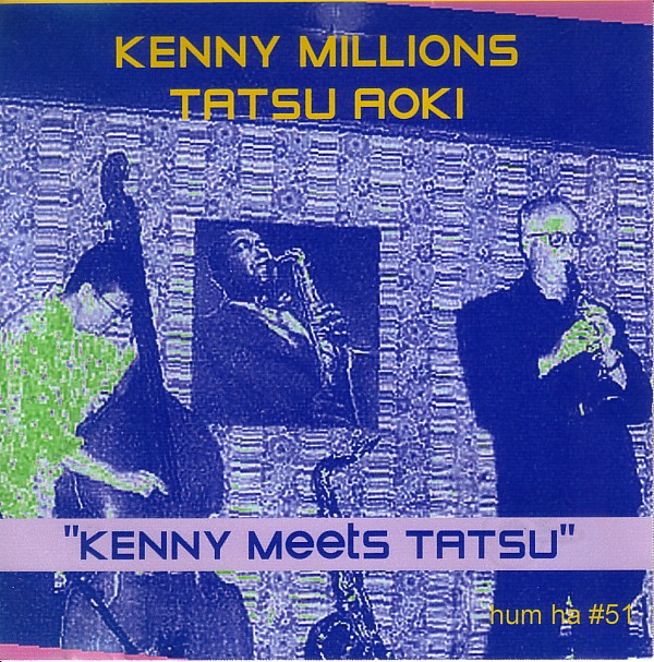 KENNY MILLIONS (KESHAVAN MASLAK) - Kenny Millions, Tatsu Aoki – Kenny Meets Tatsu cover 